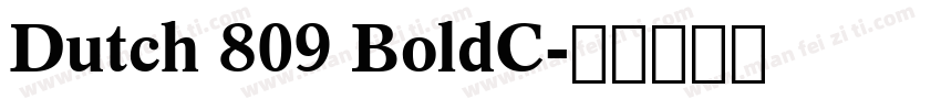 Dutch 809 BoldC字体转换